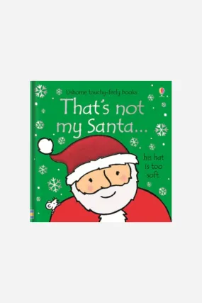 Harper Collins Publishing: That's Not My Santa.